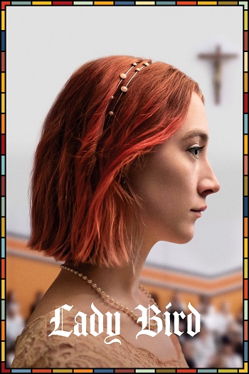 دانلود فیلم Lady Bird 2017 دانلود فیلم Lady Bird 2017
