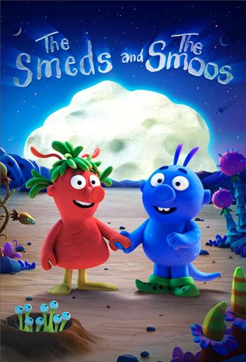 دانلود انیمیشن 2022 The Smeds and the Smoos دانلود انیمیشن 2022 The Smeds and the Smoos