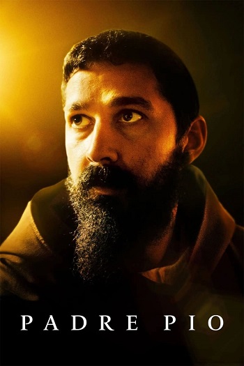 دانلود فیلم 2022 Padre Pio دانلود فیلم 2022 Padre Pio