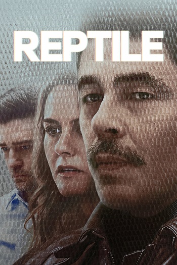 دانلود فیلم 2023 Reptile دانلود فیلم 2023 Reptile